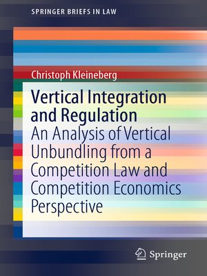 cover image of Vertical Integration and Regulation